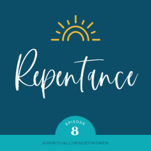 Repentance is a gift to use each day